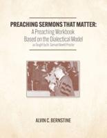 Preaching Sermons That Matter
