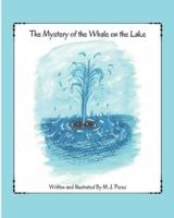 The Mystery of the Whale on the Lake