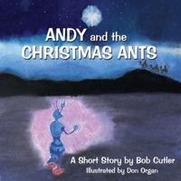 Andy and the Christmas Ants