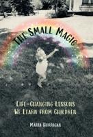 The Small Magic
