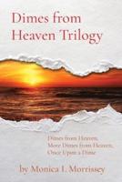 Dimes from Heaven Trilogy