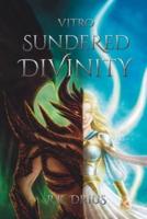 Vitro Sundered Divinity