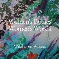 Women's Bodies, Women's Words