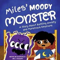 Miles' Moody Monster