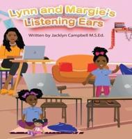 Lynn and Margie's Listening Ears