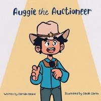 Auggie the Auctioneer