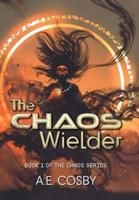 The Chaos Wielder