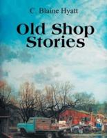 Old Shop Stories
