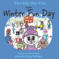 Heelda the Cat Enjoys Winter Fun Day