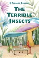 The Terrible Insects