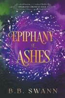 Epiphany of Ashes