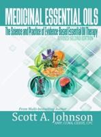 Medicinal Essential Oils (Second Edition)