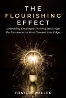 The Flourishing Effect