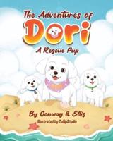 The Adventures of Dori - A Rescue Pup