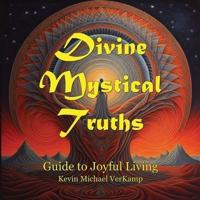 Divine Mystical Truths