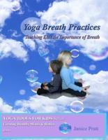 Yoga Breath Practices