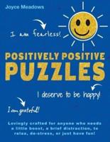 Positively Positive Puzzles