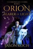 Orion Bearer of Light