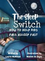 The Sleep Switch