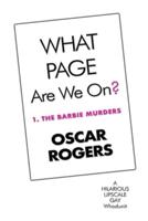 WHAT PAGE Are We On? 1. THE BARBIE MURDERS