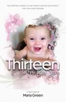 Thirteen