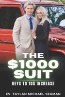 The $1,000 Suit