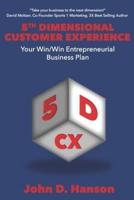 5th Dimensional Customer Experience