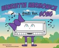 Henrietta Harmonica Finds Her Song