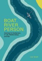 Boat. River. Person.