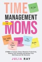 Time Management for Moms