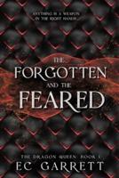 The Forgotten and The Feared