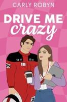 Drive Me Crazy