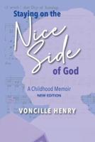 Staying on the Nice Side of God