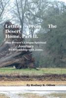 Personal Letters from the Desert Home, Part II