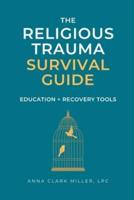 Religious Trauma Survival Guide