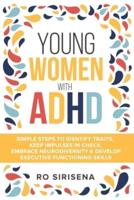 Young Women With ADHD