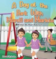 A Day at the Park With Mareli and Mariela