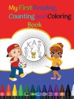 My First Reading, Counting, and Coloring Book.