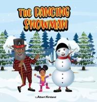 The Dancing Snowman