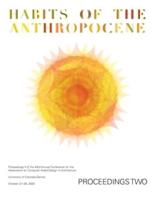 ACADIA 2023 Habits of the Anthropocene Proceedings Volume 2