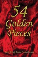 54 Golden Pieces