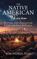 The Native American Dream