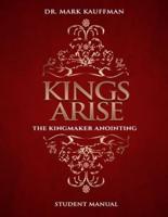 Kings Arise Student Manual