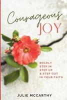 Courageous Joy
