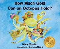 How Much Gold Can an Octopus Hold?
