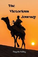 The Victorious Journey