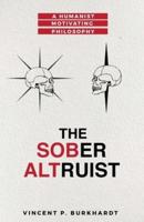 The Sober Altruist