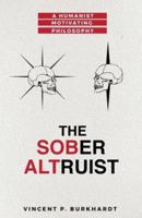 The Sober Altruist