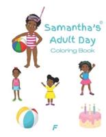 Samantha's Adult Day Coloring Book