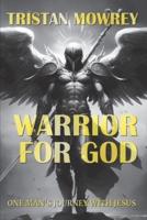 Warrior for God
